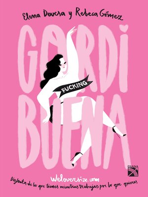 cover image of GORDI fucking BUENA (Edición mexicana)